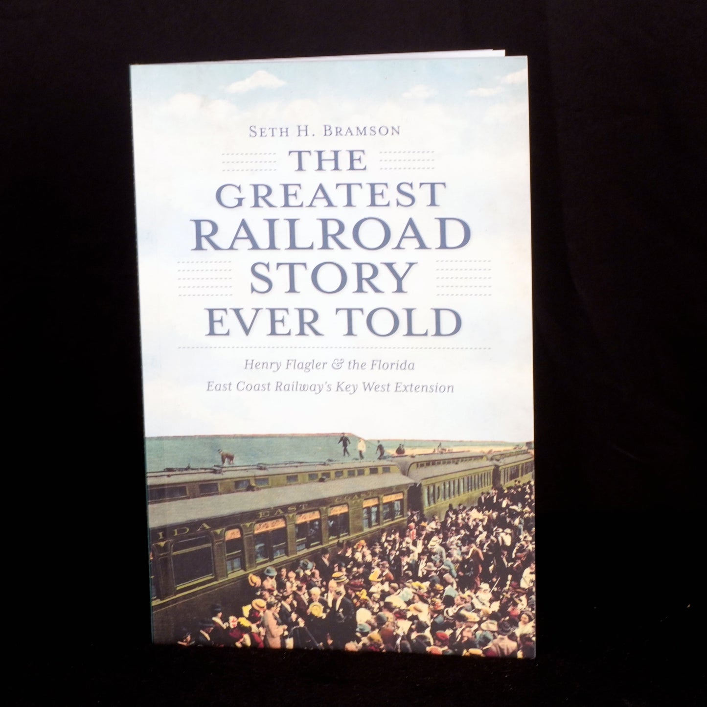 The Greatest Railroad Story Ever Told